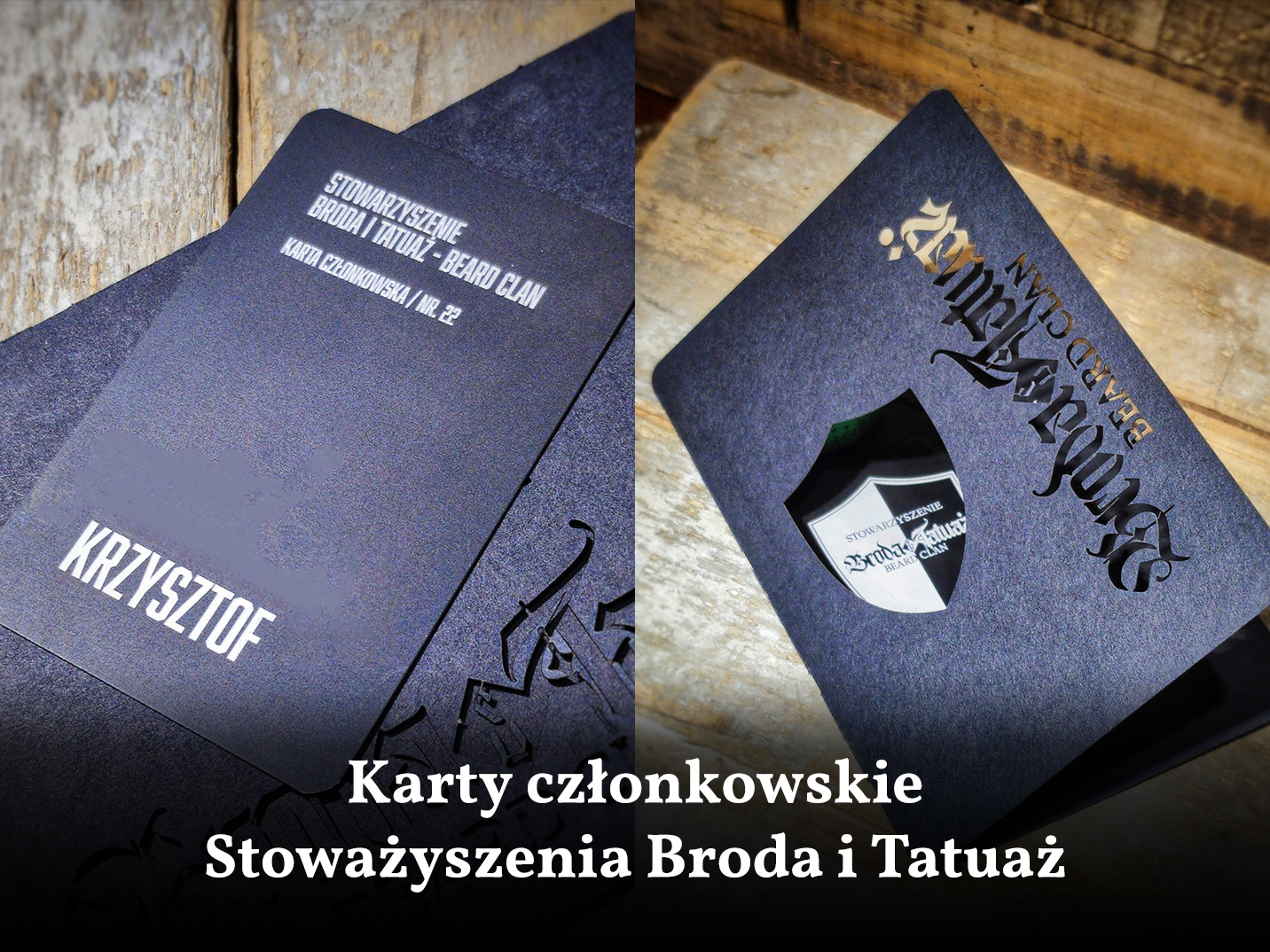 Karty członkowskie Broda i Tatuaż